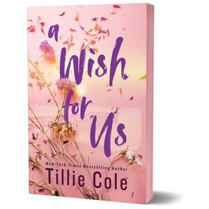 A Wish for Us (Deluxe Edition) -- Tillie Cole